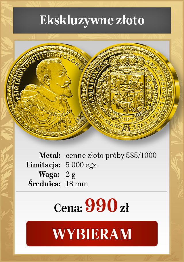 Najdroższa moneta Polski i Europy. Ściśle limitowana replika z cennego złota.