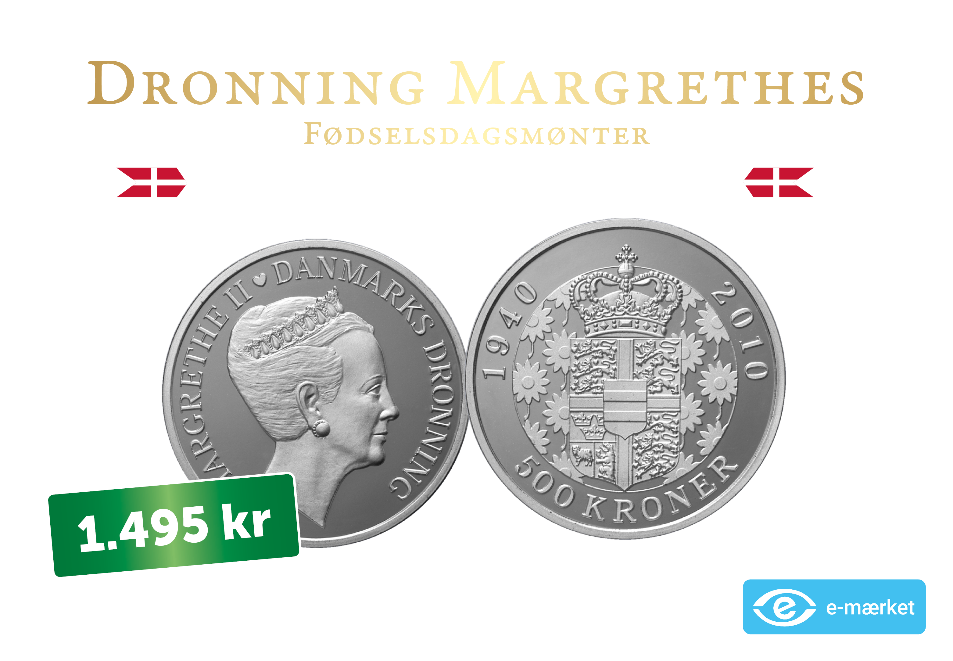 Danske jubilæumsmønter: Dronning Margrethe II’s 70-års fødselsdag, 2010