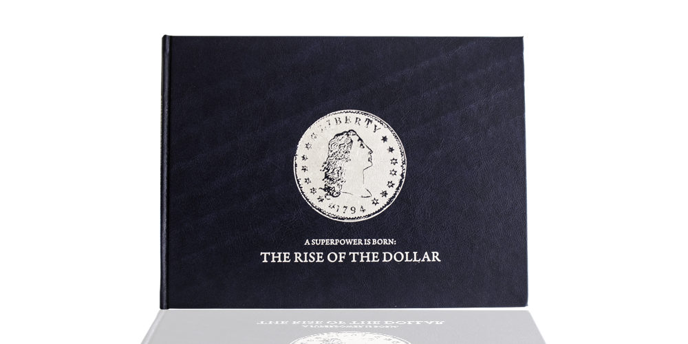 The rise of the Dollar - Dollarens historie