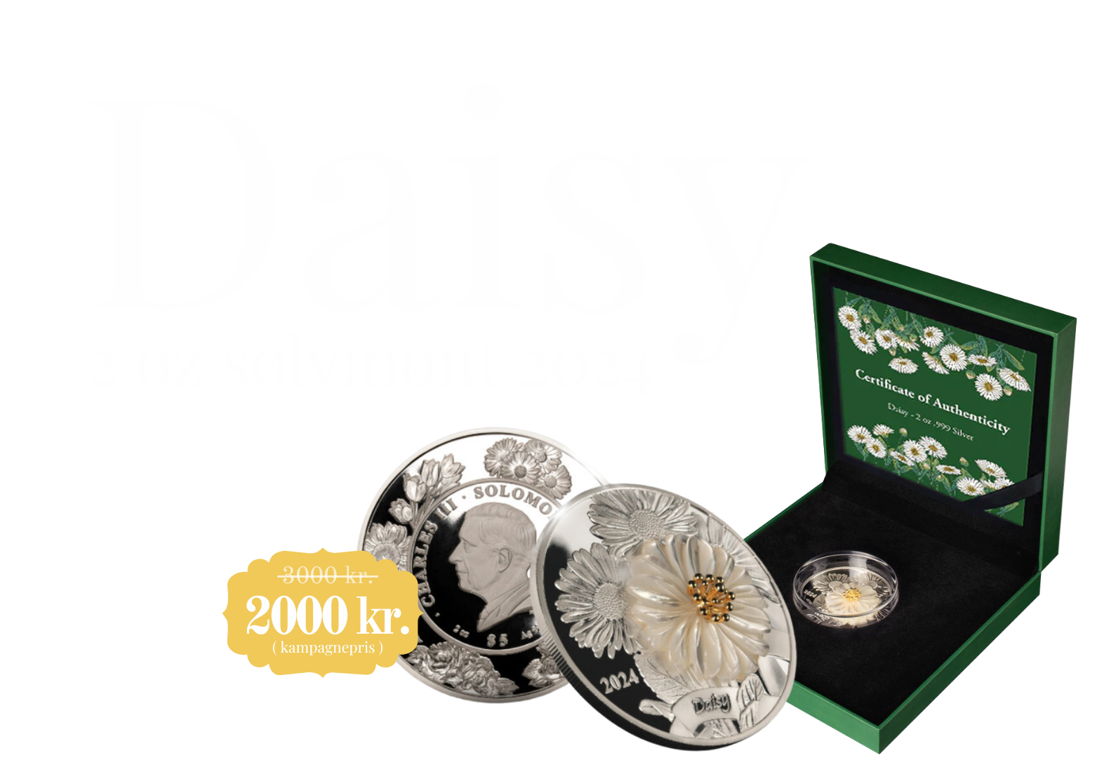 Eksklusiv 'Daisy' 2 oz mønt i 99,9% sølv